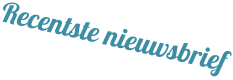 Recentste nieuwsbrief